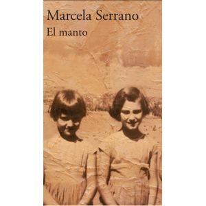 Portada del libro EL MANTO Autor SERRANO, MARCELA