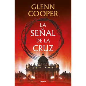 Portada del libro LA SEÑAL DE LA CRUZ Autor COOPER, GLENN