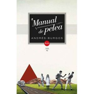 Portada del libro MANUAL DE PELEA Autor BURGOS, ANDRES