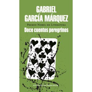 Portada del libro DOCE CUENTOS PEREGRINOS Autor GARCIA MARQUEZ, GABRIEL