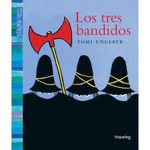 Portada del libro LOS TRES BANDIDOS Autor UNGERER, TOMI