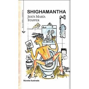 Portada del libro SHIGHAMANTHA Autor STAPPER, JESUS MARIA