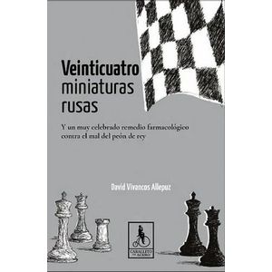 Portada del libro VEINTICUATRO MINIATURAS RUSAS Autor VIVANCOS ALLEPUZ, DAVID