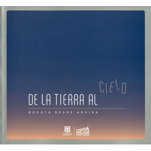 Portada del libro DE LA TIERRA AL CIELO Autor EQUIPO EDITORIAL