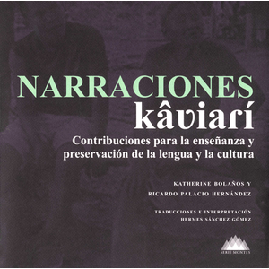 Portada del libro NARRACIONES KAVIARI Autor BOLAÑOS, KATHERINE Y PALACIO HERNANDEZ, RICARDO