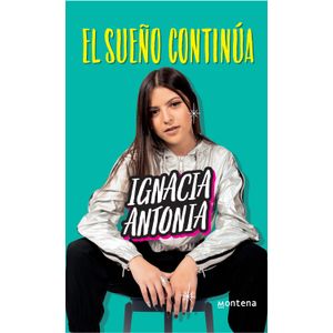 Portada del libro EL SUEÑO CONTINUA Autor HERNANDEZ, IGNACIA ANTONIA
