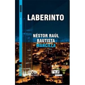 Portada del libro LABERINTO Autor BAUTISTA MANCILLA, NESTOR RAUL