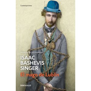 Portada del libro EL MAGO DE LUBLIN Autor SINGER, ISAAC BASHEVIS