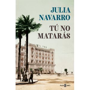 Portada del libro TU NO MATARAS Autor NAVARRO, JULIA