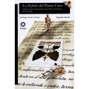 Portada del libro LA HYBRIS DEL PUNTO CERO Autor CASTRO GOMEZ, SANTIAGO