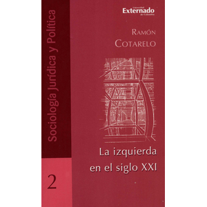 Portada del libro IZQUIERDA EN EL SIGLO XXI,LA Autor COTARELO RAMON