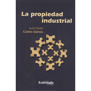 Portada del libro PROPIEDAD INDUSTRIAL, LA Autor CASTRO GARCIA, JUAN DAVID