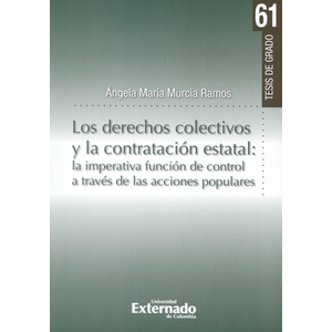 Portada del libro LOS DERECHOS COLECTIVOS Y LA CONTRATACION ESTATAL Autor MURCIA RAMOS, ANGELA MARIA