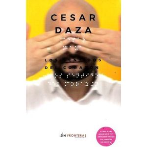 Portada del libro LOS SENTIDOS DEL CORAZON Autor DAZA, CESAR