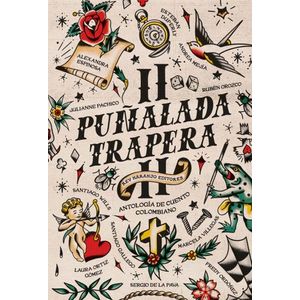 Portada del libro PUÑALADA TRAPERA II Autor ORDOÑEZ, FREDY Y OTROS