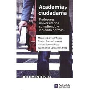 Portada del libro ACADEMIA Y CIUDADANIA Autor GARCIA VILLEGAS, MAURICIO Y OTROS