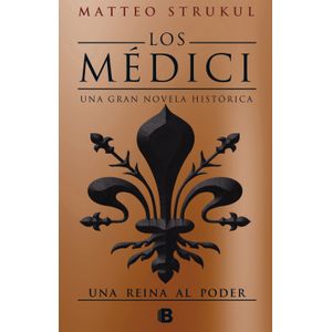 Portada del libro LOS MEDICI TOMO 3 Autor STRUKUL, MATTEO
