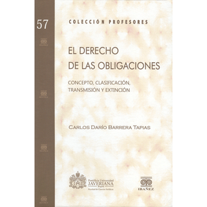 Portada del libro DERECHO DE LAS OBLIGACIONES Autor BARRERA TAPIAS, CARLOS DARIO
