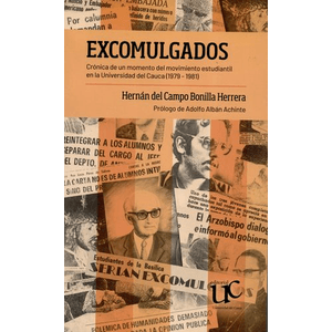 Portada del libro EXCOMULGADOS Autor BONILLA HERRERA, HERNAN DEL CAMPO