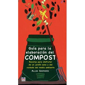 Portada del libro GUIA PARA LA ELABORACION DEL COMPOST Autor SHEPHERD, ALLAN