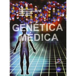 Portada del libro GENETICA MEDICA Autor OLIVA, RAFAEL Y OTROS