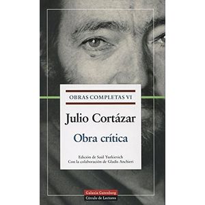 Portada del libro OBRAS COMPLETAS VI OBRA CRITICA Autor CORTAZAR, JULIO