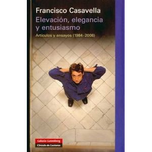 Portada del libro ELEVACION ELEGANCIA Y ENTUSIASMO Autor CASAVELLA, FRANCISCO