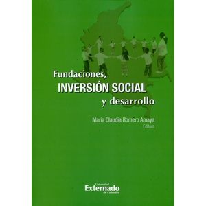 Portada del libro FUNDACIONES INVERSION SOCIAL Y DESARROLLO Autor ROMERO AMAYA, MARIA CLAUDIA