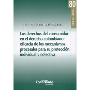 Portada del libro DERECHOS DEL CONSUMIDOR EN EL DERECHO COLOMBIANO Autor HUERTAS MONTERO, LAURA ESTEPHANIA