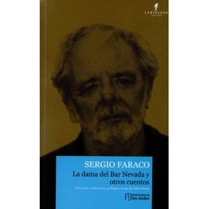 Portada del libro LA DAMA DEL BAR NEVADA Y OTROS CUENTOS Autor FARACO, SERGIO