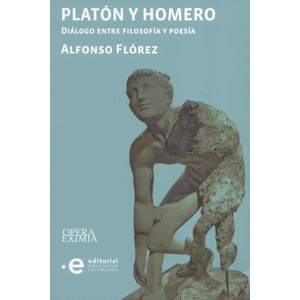Portada del libro PLATON Y HOMERO Autor FLOREZ, ALFONSO