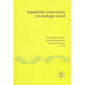 Portada del libro INGENIERIA INNOVACION Y TECNOLOGIA SOCIAL Autor ALBORNOZ, MARIA BELEN Y OTROS