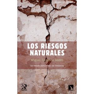 Portada del libro LOS RIESGOS NATURALES Autor LLORENTE ISIDRO, MIGUEL