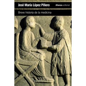Portada del libro BREVE HISTORIA DE LA MEDICINA Autor LOPEZ PIÑERO, JOSE MARIA