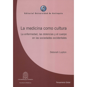 Portada del libro MEDICINA COMO CULTURA Autor LUPTON, DEBORAH
