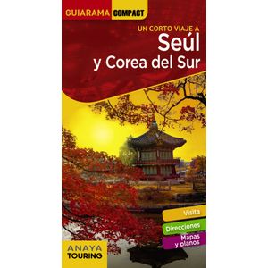 Portada del libro SEUL Y COREA DEL SUR Autor CABRERA GARCIA, SERGIO