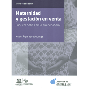 Portada del libro MATERNIDAD Y GESTACION EN VENTA Autor TORRES QUIROGA, MIGUEL ANGEL