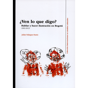 Portada del libro VEN LO QUE DIGO Autor VELASQUEZ OSORIO, JULIAN