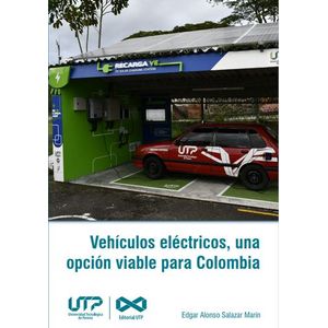Portada del libro VEHICULOS ELECTRICOS UNA OPCION VIABLE PARA COLOMBIA Autor SALAZAR MARIN, EDGAR ALONSO