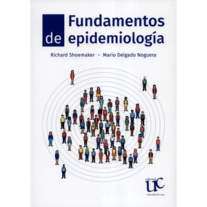 Portada del libro FUNDAMENTOS DE EPIDEMIOLOGIA Autor SHOEMAKER, RICHARD Y OTRO