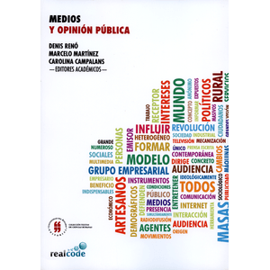 Portada del libro MEDIOS Y OPINION PUBLICA Autor REMO, DENIS Y OTROS