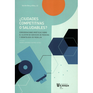 Portada del libro CIUDADES COMPETITIVAS O SALUDABLES Autor RAMIREZ GOMEZ, ANDRES ARMANDO