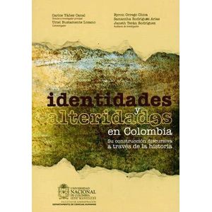IDENTIDADES Y ALTERIDADES EN COLOMBIA