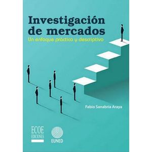 Portada del libro INVESTIGACION DE MERCADOS Autor SANABRIA ARAYA, FABIO