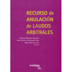 Portada del libro RECURSO DE ANULACION DE LAUDOS ARBITRALES CON CD Autor BEJARANO GUZMAN, RAMIRO Y OTROS