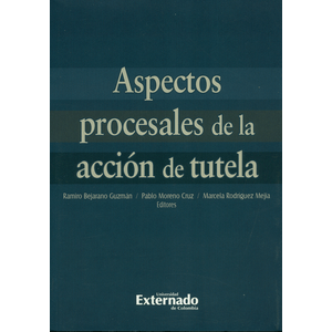 Portada del libro ASPECTOS PROCESALES DE LA ACCION DE TUTELA Autor BEJARANO GUZMAN, RAMIRO Y OTROS