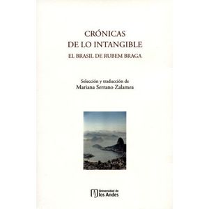 Portada del libro CRONICAS DE LO INTANGIBLE Autor SERRANO ZALAMEA, MARIANA