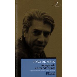 Portada del libro AUTOPSIA DE UN MAR DE RUINAS Autor DE MELO, JOAO