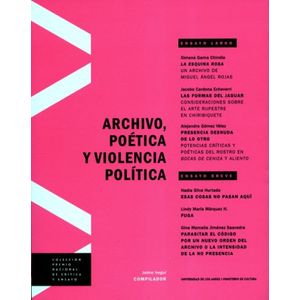 Portada del libro ARCHIVO POETICA Y VIOLENCIA POLITICA Autor IREGUI, JAIME COMPILADOR