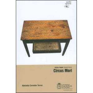 Portada del libro CIRCUS MORI Autor CORREDOR TORRES, ADELAIDA